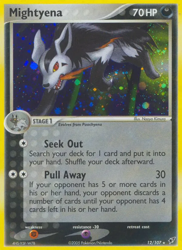 Mightyena, Holo