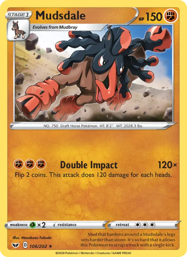 Mudsdale, Normal